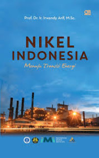 NIKEL INDONESIA MENUJU TRANSISI ENERGI