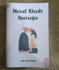 NOVEL KISAH REMAJA