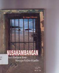 NUSAKAMBANGAN DARI POELAOE BOEI MENUJU PULAU WISATA