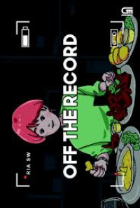 OFF THE RECORD