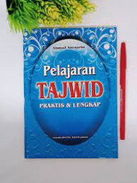PELAJARAN TAJWID PRAKTIS & LENGKAP