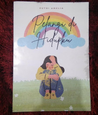 PELANGI DIHIDUPKU