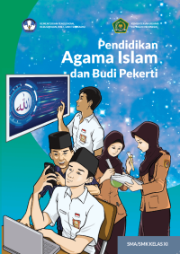 PENDIDIKAN AGAMA ISLAM DAN BUDI PEKERTI SMA/SMK KELAS XI (2021)