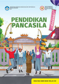 PENDIDIKAN PANCASILA SMA/MA/MAK KELAS XII KURIKULUM MERDEKA