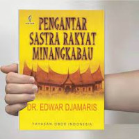 PENGANTAR SASTRA RAKYAT MINANGKABAU