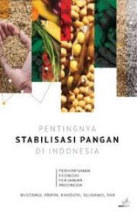PENTINGNYA STABILISASI PANGAN DI INDONESIA