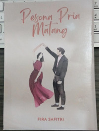 PESONA PRIA MATANG