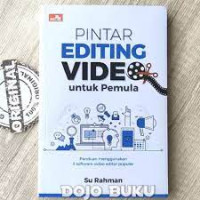 PINTAR EDITING VIDEO UNTUK PEMULA