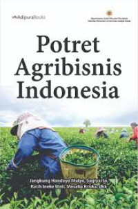 POTRET AGRIBISNIS INDONESIA
