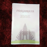 PRASAMAYA
PRASAMAYA