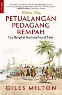 PULAU RUN PETUALANGAN PEDAGANG REMPAH