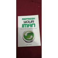REFRESH YOUR IMAN