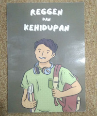 REGGEN DAN KEHIDUPAN