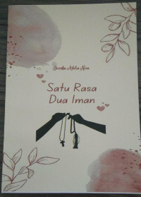 SATU RASA DUA IMAN