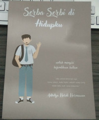 SERBA SERBI DI HIDUPKU