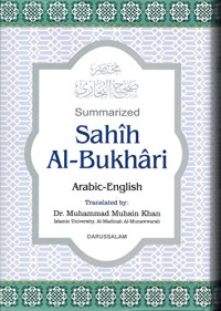 SUMMARIZED SAHIH AL-BUKHARI ARABIC-ENGLISH