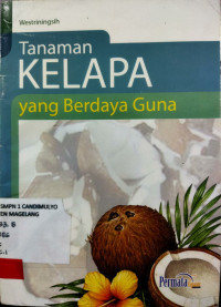 TANAMAN KELAPA YANG BERDAYA GUNA