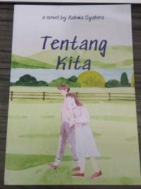 TENTANG KITA