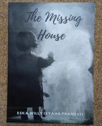 THE MISSING HOUSE