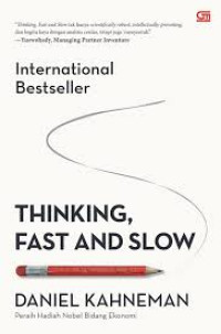 THINKING, FAST AND SLOW