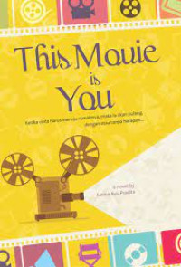THIS MOVIE IS YOU