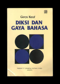 DIKSI DAN GAYA BAHASA
