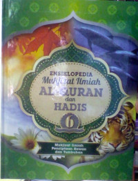 ENSIKLOPEDIA MUKJIZAT ILMIAH AL-QURAN DAN HADIS JILID 6