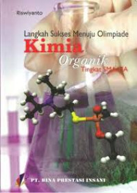 LANGKAH SUKSES MENUJU OLIMPIADE KIMIA ORGANIK