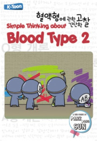 SIMPLE THINKING ABOUT BLOOD TYPE 2