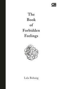 THE BOOK OF FORBIDDEN FEELINGS